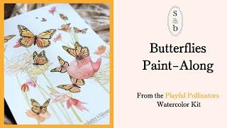"Butterflies" Playful Pollinator Watercolor Kit Paint-Along - by Splatter & Bloom -