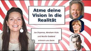 Atme deine Visionen in die Realität - die geheime Wirkung deiner natürlichen Atmung