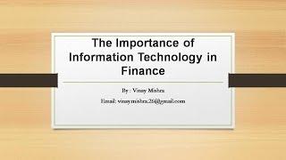 Importance of Information Technology  In Finance