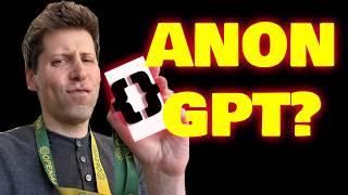 New Anon GPT from OpenAI??!