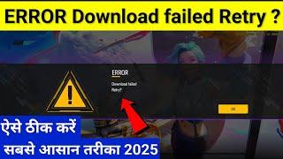 Free Fire Max Game Me Error Download failed Retry | Error Download failed retry problem solve 2025