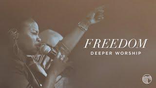 Freedom | Deeper Worship (Official Live Video)