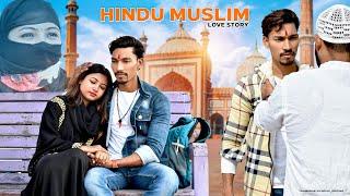 Hindu Muslim Love Story | Inter Religion | THUKRA KE MERA PYAR MERA INTEQAM DEKHEGI | Rohit Rock