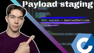 Payload staging | Malware development