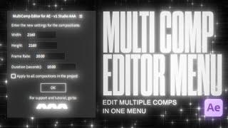 How To Edit Multiple Compositions In ONE Menu | MultiComp for After Effects