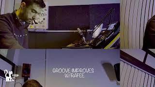 BCR PRESENTS GROOVE IMPROVES WITH RAFEE