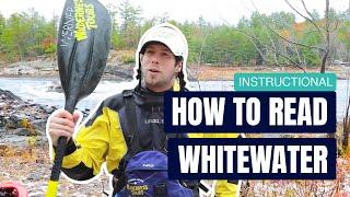 How To Read Whitewater | Instructional