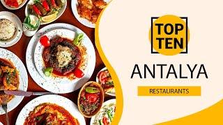 Top 10 Best Restaurants to Visit in Antalya | Turkey - English