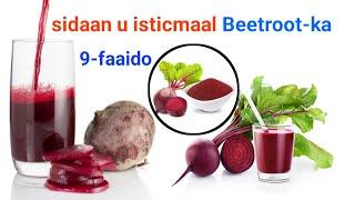 9-faaido, sidaan u isticmaal Beetroot-ka SI aad u hesho faaidooyinkaaan Raac Tilmaamaha Dr-Timajilac