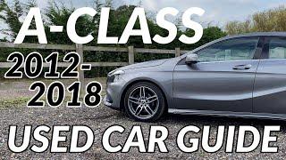 Used Mercedes-Benz A-Class 2012 - 2018 Buying Guide | Approved Used W176 A-Class review in 4K