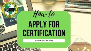 NCCAP:  HOW TO APPLY FOR CERTIFICATION