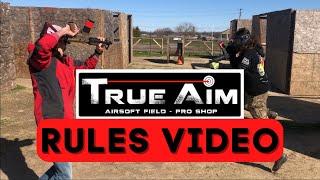 True Aim Rules Video