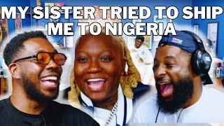 MY SISTER TRIED TO SHIP ME TO NIGERIA Ft. DARKOO | 90s Baby Show