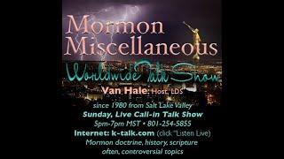 Rare Episodes of Mormon Miscellaneous featuring Van Hale and Bill Forrest