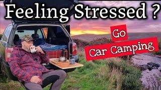 Feeling Stressed ? GO CAR CAMPING!!!