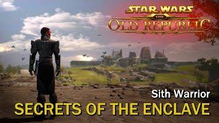SWTOR: Secrets of the Enclave | Sith Warrior