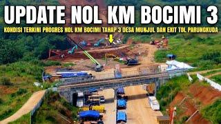 Kabar Nol Km Tol Bocimi Tahap 3 Dan Tol Bocimi Tahap 2 Exit Parungkuda | Tol Bocimi Tahap 3 Terbaru