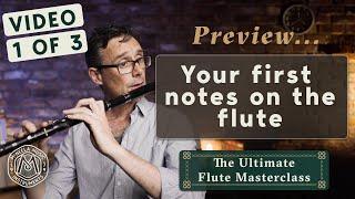 The Ultimate Flute Masterclass - Part 1 (Preview)