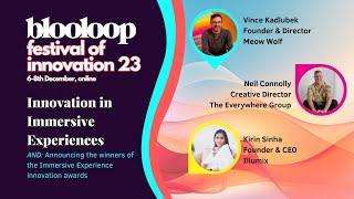 Immersive Experience at the Blooloop Festival of Innovation '23