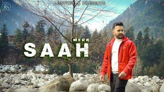 Mera Saah -Shaivi Singh || Official Full Song || Punjabi Song 2019 || Lusty Folk ||