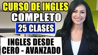 Curso de ingles desde el inicio COMPLETO Y GRATIS para PRINCIPIANTES hasta AVANZADO