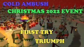 COLD AMBUSH, Christmas EVENT 2022 TRIUMPH || Tower Defense Simulator