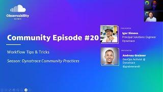 Dynatrace Tips & Tricks #20 - Automation Workflow Best Practices