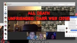 All Death - Unfriended: Dark Web (2018)