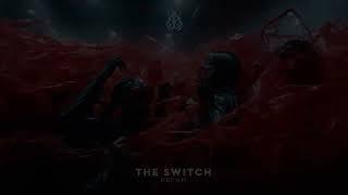 Kream - The Switch || Extended