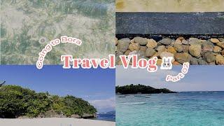 Travel Vlog️: Boracay pt.2, trying to tan, and clouds exposure 🫶