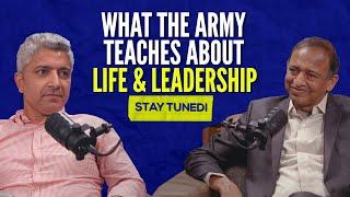 Trailer | What the Army Teaches you about Life & Leadership with Capt. Dharmveer Singh