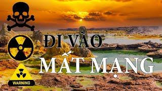Những Địa Điểm Nguy Hiểm Nhất "Quả Đất"