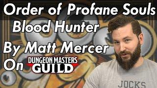 Order of the Profane Soul Blood Hunter - Dungeons and Dragons