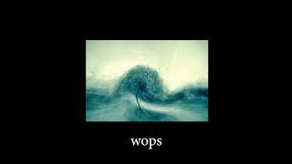 wops - Joseph Lloyd Music