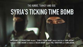 Syria's Ticking Time Bomb | Trailer | Available Now