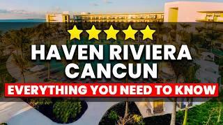 Haven Riviera Cancun Resort Review | Everything You NEED To Know!