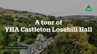 A tour of YHA Castleton Losehill Hall