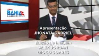 Jornal Secom Bahia - 05.11.2015 - Apres.: Jhonatã Gabriel