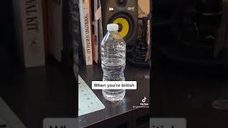 A Wa-Uh-Bah-Ol (How British Say Water Bottle)