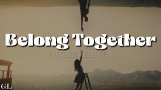 Mark Ambor - Belong Together (Lyrics)