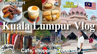 MALAYSIA VLOGAlor Street night market, Stussy, Cafe shopping at The ROW｜What I eat in Kuala Lumpur