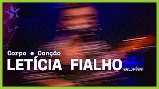 Letícia Fialho - Corpo e Canção - Ao Vivo no Estúdio Showlivre 2024