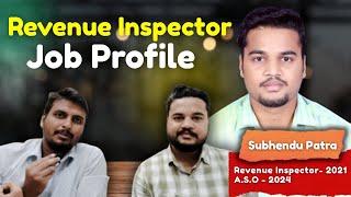 Revenue Inspector ( RI ) Job Profile  with an R.I. Officer | Part - 1