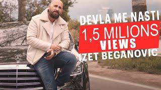 Izet Beganovic - Devla me nasti (Official Video 2021) 6K