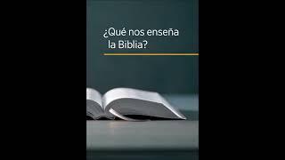 Del libro ¿Qué nos enseña la biblia?