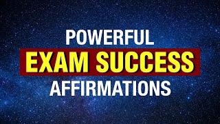 Positive Affirmations For Exams Success | Listen And Ace Any Exam, Test with Confidence | Manifest