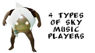 Sky Cotl: 4 Types of music players 