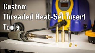 Custom Heat-Set Threaded Insert Tools (For my Hakko!)