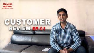 Customer Review EP01 | Houses option (The zero Brokerage company)