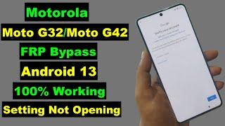 Motorola Moto G32/Moto G42 Android 13 FRP Bypass Without PC | Motorola Moto G32/G42 FRP Unlock